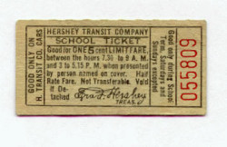 Hershey Transit Company School Ticket, 1915-1946. Schoolchildren took the trolley to school each day.