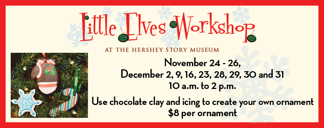 things to do hershey little elves workshop